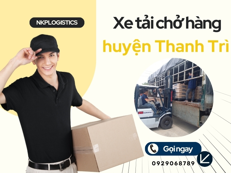 Thuê Xe Tải Chở Hàng Huyện Thanh Trì