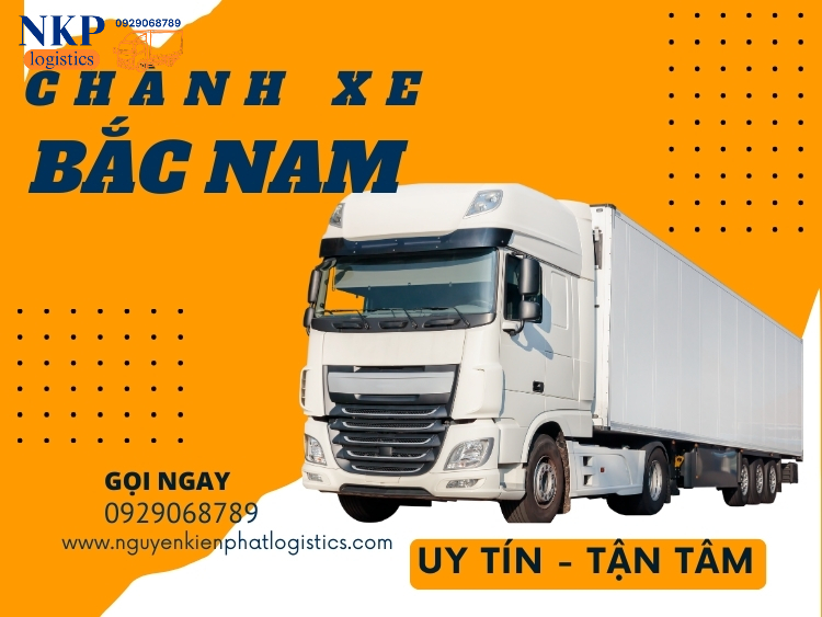 Bảng giá chành xe gửi hàng Bắc Nam mới nhất tại NKP Logistics