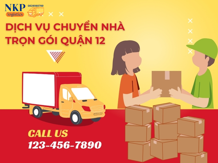 Đơn vị chuyển nhà giá rẻ quận 12 uy tín, chuyên nghiệp