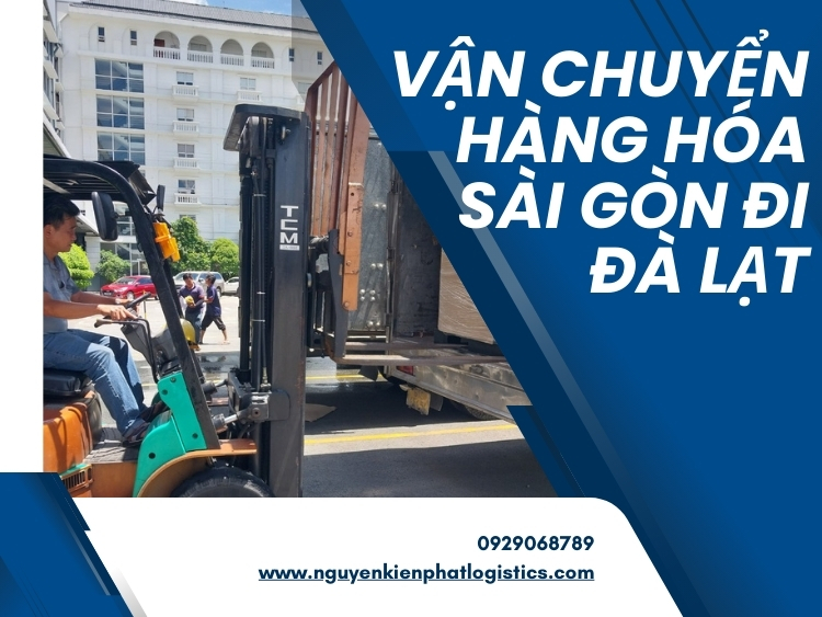 vận chuyển hàng hóa Sài Gòn đi Đà Lạt