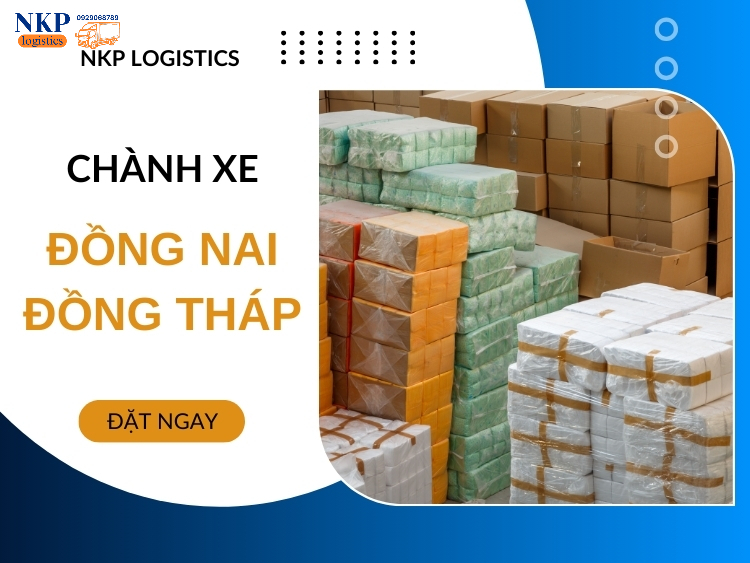 Chành xe Đồng Nai Đồng Tháp hai chiều chuyên chở những mặt hàng nào?