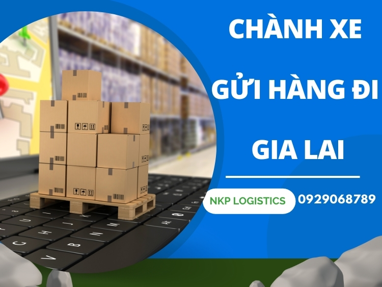 chành xe gửi hàng đi Gia Lai