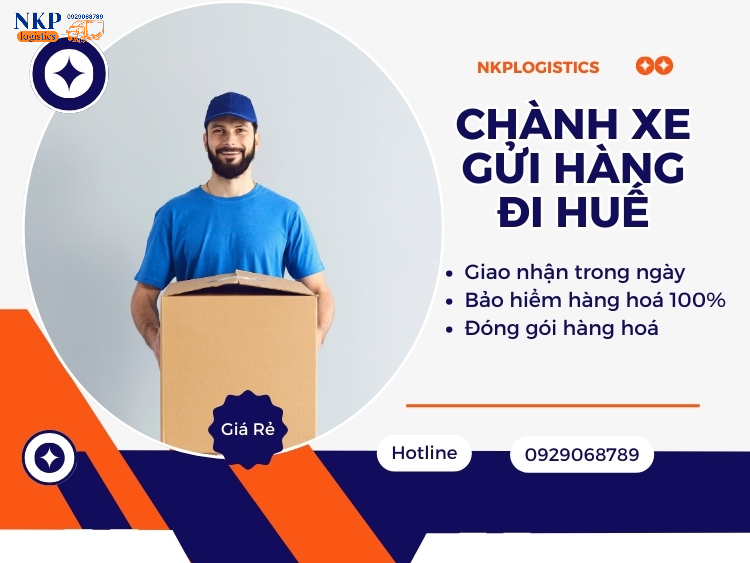 Ưu điểm của dịch vụ chành xe gửi hàng đi Huế tại NKP Logistics