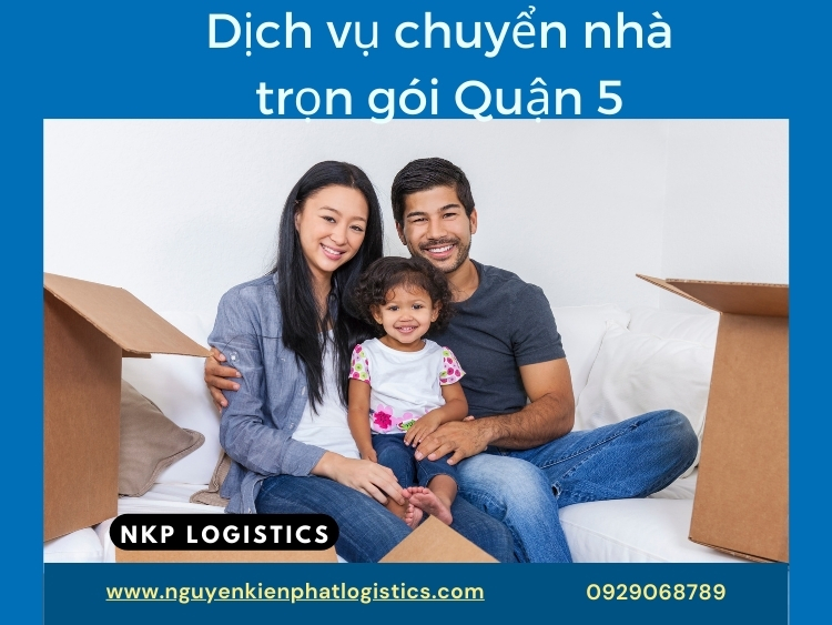 dịch vụ chuyển nhà trọn gói Quận 5