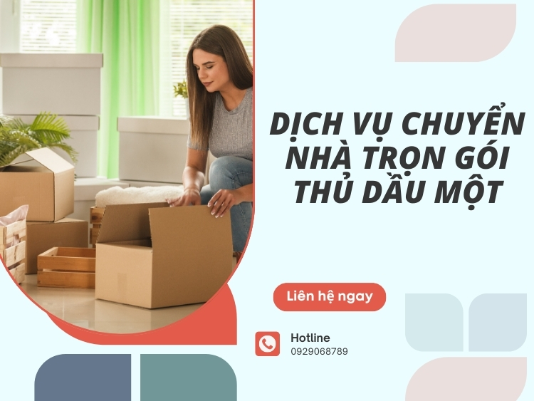 chuyển nhà trọn gói Thủ Dầu Một