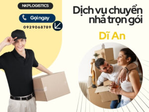 dịch vụ chuyển nhà trọn gói Dĩ An