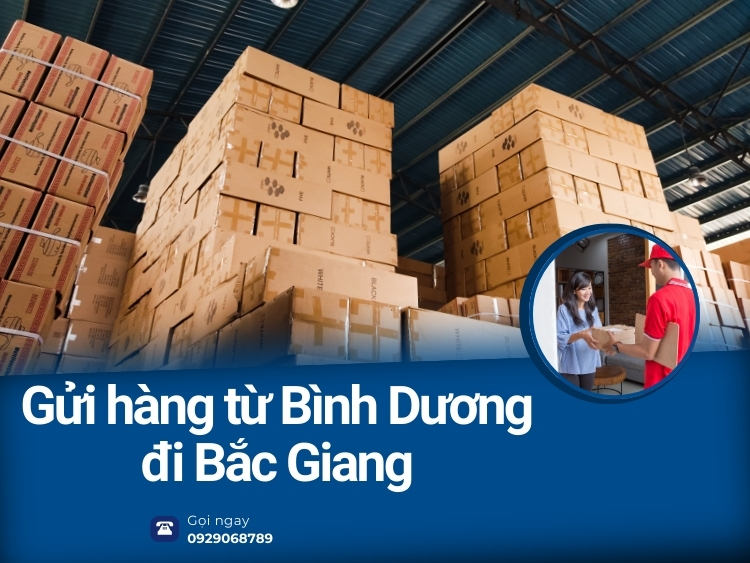 gửi hàng từ Bình Dương đi Bắc Giang