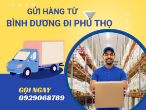 Gửi Hàng Từ Bình Dương Đi Phú Thọ