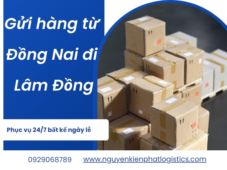 gửi hàng từ Đồng Nai đi Lâm Đồng