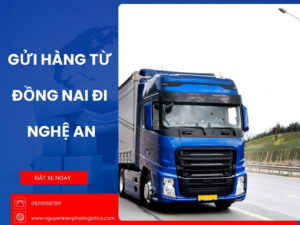 gửi hàng từ Đồng Nai đi Nghệ An