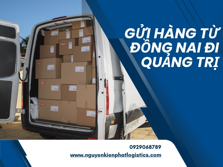 gửi hàng từ Đồng Nai đi Quảng Trị