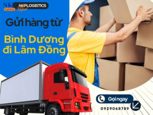 gửi hàng từ Bình Dương đi Lâm Đồng