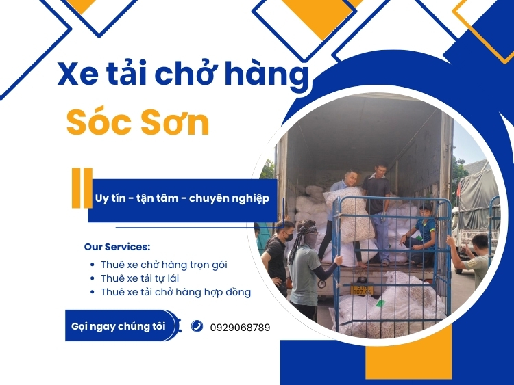 Thuê xe tải chở hàng huyện Sóc Sơn