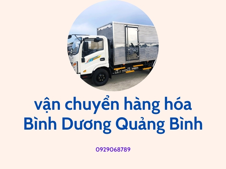 vận chuyển hàng hóa Bình Dương Quảng Bình